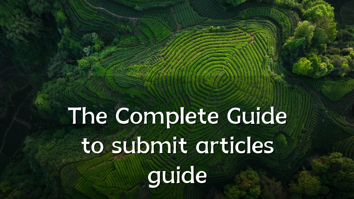 The Complete Guide to submit articles guide