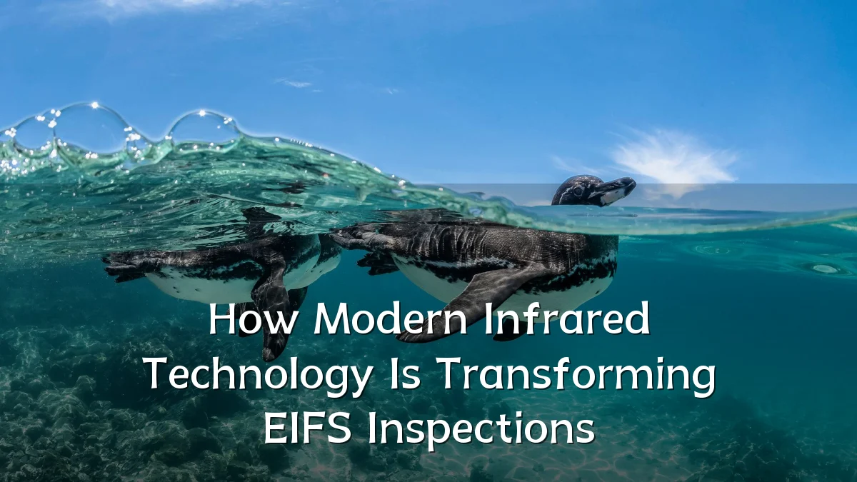 How Modern Infrared Technology Is Transforming EIFS Inspections