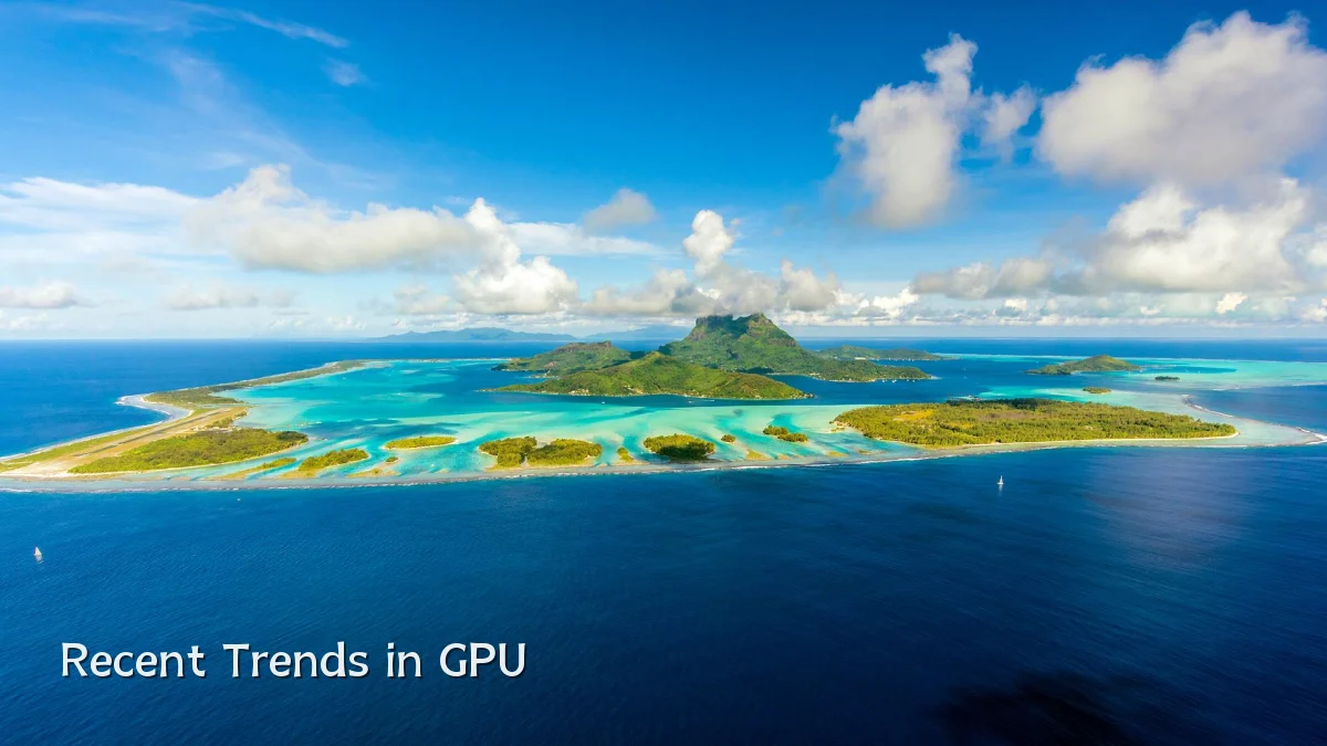 Recent Trends in GPU